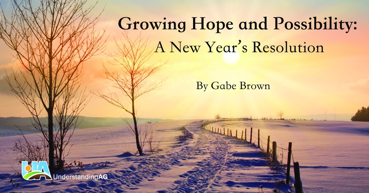 “Growing Hope and Possibility”