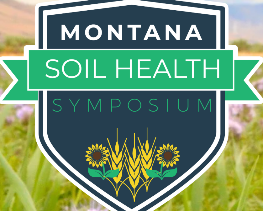 2026 Montana Soil Health Symposium